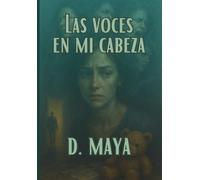 las voces en mi cabeza