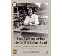Las voluntarias de la División Azul