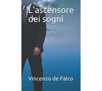 L'ascensore dei sogni