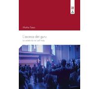 L'ascesa dei guru: La celebrità nel self-help