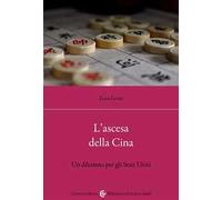L'ASCESA DELLA CINA - LEONI ZENO - Carocci