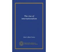 L'ascesa dell'internazionalismo