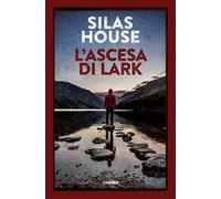 L'ascesa di Lark