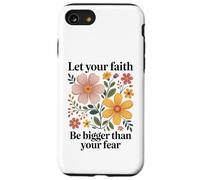 Lascia che la tua fede sia più grande della paura Retro Flower Religious Custodia per iPhone SE (2020) / 7 / 8