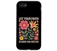 Lascia che la tua fede sia più grande della paura Retro Flower Religious Custodia per iPhone SE (2020) / 7 / 8