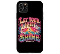 Lascia che la tua luce risplenda Matthew 5:16 Ispirazione Custodia per iPhone 11 Pro Max