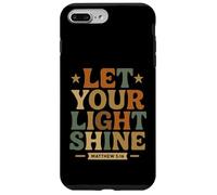Lascia che la tua luce risplenda Matthew 5 16 - Vintage Christian Custodia per iPhone 7 Plus/8 Plus