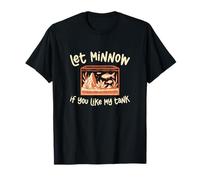 Lascia Che Minnow se Ti Piace Il Mio Acquario Funny Aquascaping Aquascapers Maglietta