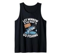 Lascia che Minnow se vuoi andare a pescare dichiarazione Canotta