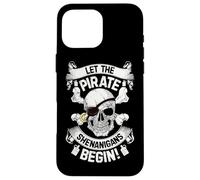 Lascia che The Pirate Shenanigans abbiano inizio Jolly Roger Pirate Skull Custodia per iPhone 16 Pro Max