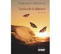 Lascia che ti abbracci