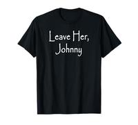 Lascia Il Suo Johnny Sea Chanty Maglietta