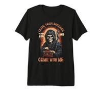 Lascia Il Tuo Bagaglio Dietro di Te e Vieni con Me Grim Reaper Maglietta Premium