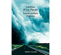 Lascia parlare il vento