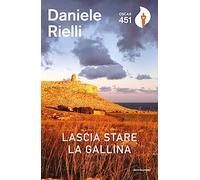 Lascia stare la gallina
