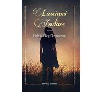 Lasciami andare