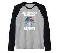 Lasciami Attraverso Devo Andare al Mare del Nord Spiaggia Vacanza Mare Maglia con Maniche Raglan