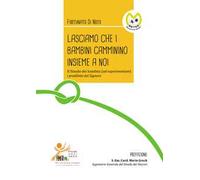 Lasciamo che i bambini camminino insieme a noi. Il Sinodo dei bambini (ad experimentum) i prediletti del Signore