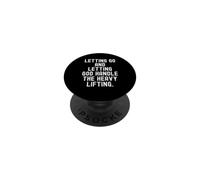 lasciar andare e lasciare che Dio si occupi del sollevamento pesante PopSockets PopGrip Adesivo