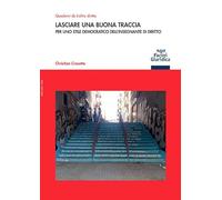 Lasciare una buona traccia. Per uno stile democratico dell’insegnante di diritto
