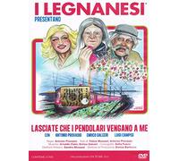 Dvd Legnanesi (I) - Lasciate Che I Pendolari Vengano A Me (2 Dvd)