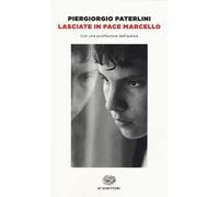 Lasciate in pace Marcello