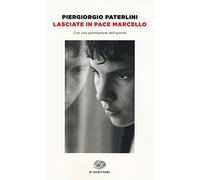 Lasciate in pace Marcello