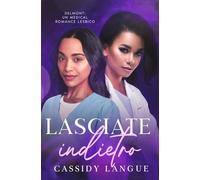 Lasciate indietro: Un medical romance lesbico: Cast Aside (Italian Edition)