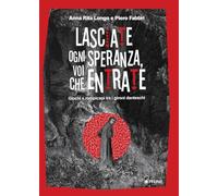 Lasciate ogni speranza, voi che entrate. Giochi e rompicapi tra i gironi danteschi