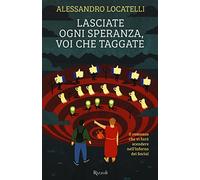 Lasciate ogni speranza, voi che taggate