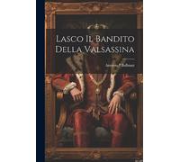 Lasco il bandito della Valsassina