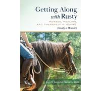 Lasell Jaretzki Bartlett Getting Along with Rusty (Tascabile)