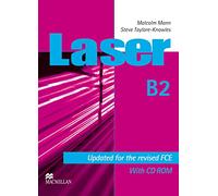 Laser. B2. Student's book. Per le Scuole superiori. Con CD-ROM: Updated for the revised FCE with CD ROM