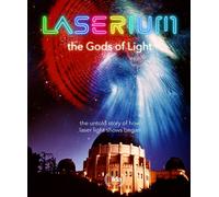 Laserium, the Gods of Light (Blu-ray) Danny Neilson David Dryer Dr.Ed Krupp