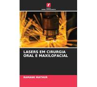 LASERS EM CIRURGIA ORAL E MAXILOFACIAL