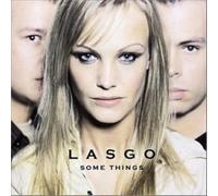 Lasgo - Some Things