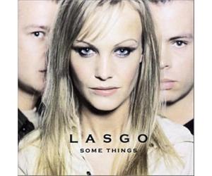 Lasgo - Some Things