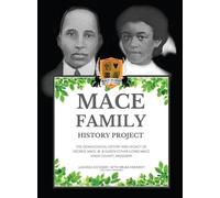 Lashada Dicosmo Melba Kennedy Mace Family History Project (Copertina rigida)