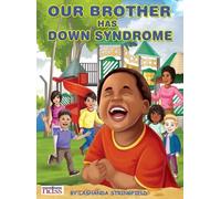 Lashanda Stringfield Our Brother Has Down Syndrome (Copertina rigida)