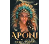 Lashauna D Hinton Aponi (Tascabile)