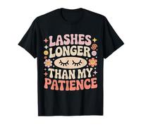 Lashes Longer Than My Patience Beauty Attitude - Maglietta