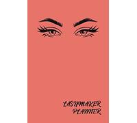 LashMaker Planner: Keep your Beauty Appointments in One Salmon Tracking Organizer Notebook | Great for Individual LashMakers | Customer Client Order ... Small Business Log | Eyelashes Extension