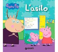 L'asilo di Peppa. Ediz. a colori