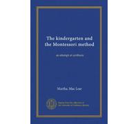L'asilo e il metodo Montessori: un tentativo di sintesi