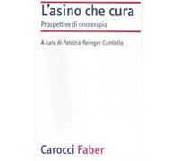 L'asino che cura. Prospettive di onoterapia