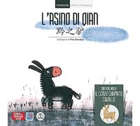 L'asino di Qian. Ediz. cinese e italiana - Istituto di ricerca dell'illust...