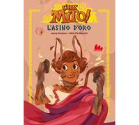 Libri Laura Ventura - L'asino D'oro - Che Mito