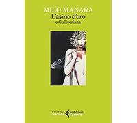 L'Asino d'oro e Gulliveriana