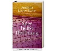 Lasker-Berlin, A Spes Heibt Hoffnung - (German Import) Book NUOVO