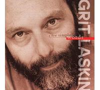 Laskin, Grit - Few Simple Words